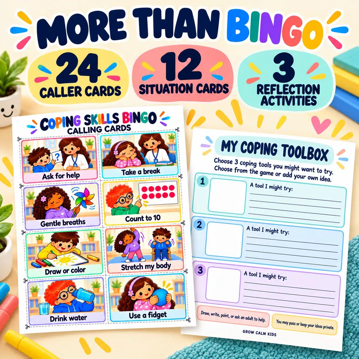 03_more_than_bingo Coping Skills Bingo activity set with 24 caller cards, 12 situation cards and three reflection activities.